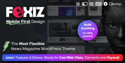 Foxiz v2.6.9 – WordPress Newspaper News and Magazine
